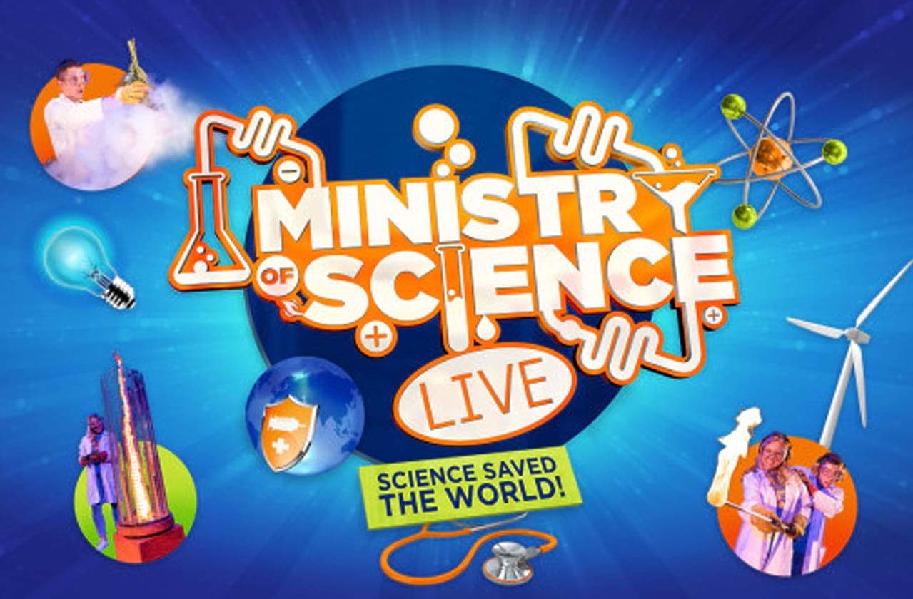 Ministry of Science LIVE at New Victoria Theatre