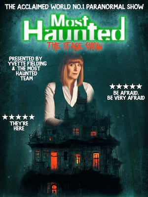 Most Haunted: The Stage Show Poster