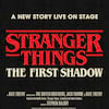Stranger Things The First Shadow, Phoenix Theatre, London