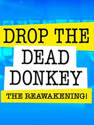 Drop The Dead Donkey, Alexandra Theatre, Birmingham