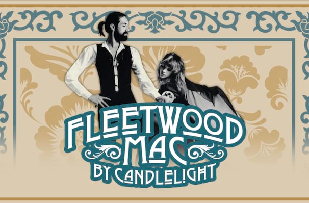 Fleetwood Mac by Candlelight, New Theatre Oxford, Oxford