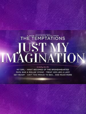 Just My Imagination - The Music of The Temptations Tickets, Opera House  Manchester in Manchester