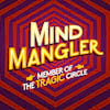 Mind Mangler, Milton Keynes Theatre, Milton Keynes