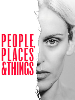 People, Places and Things Poster