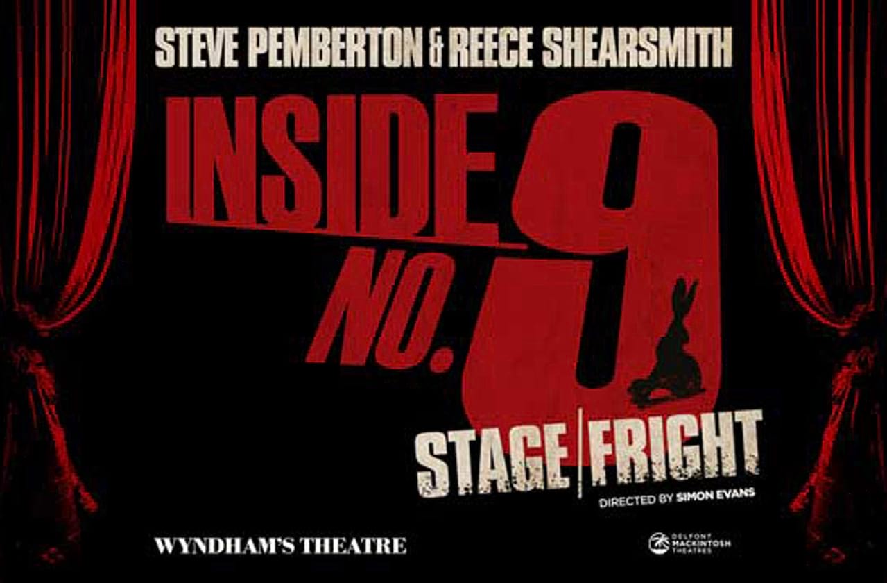 Inside No 9 - Stage Fright at Wyndhams Theatre