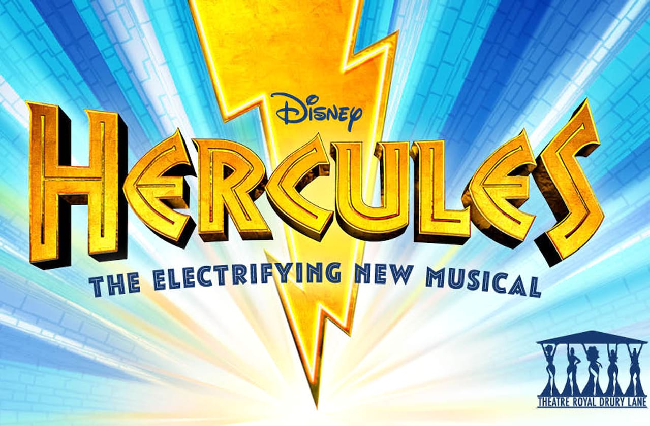 Hercules at Theatre Royal Drury Lane