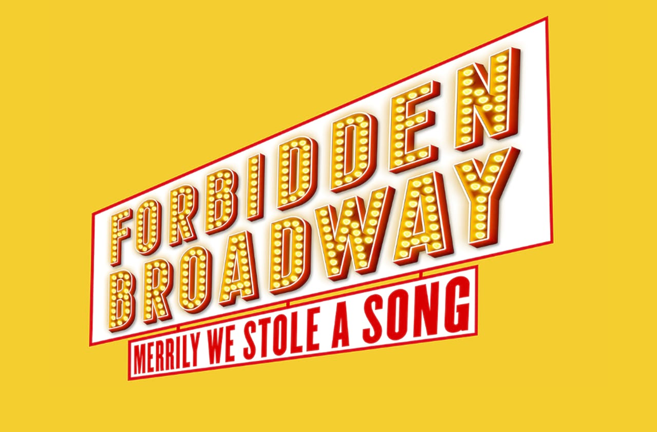 Forbidden Broadway: Merrily We Stole A Song at Theater555