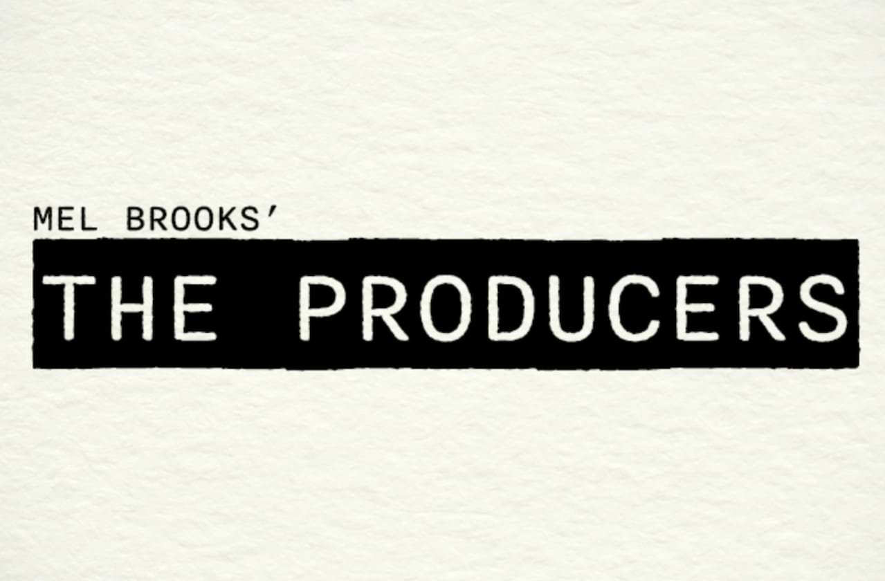 The Producers coming soon!