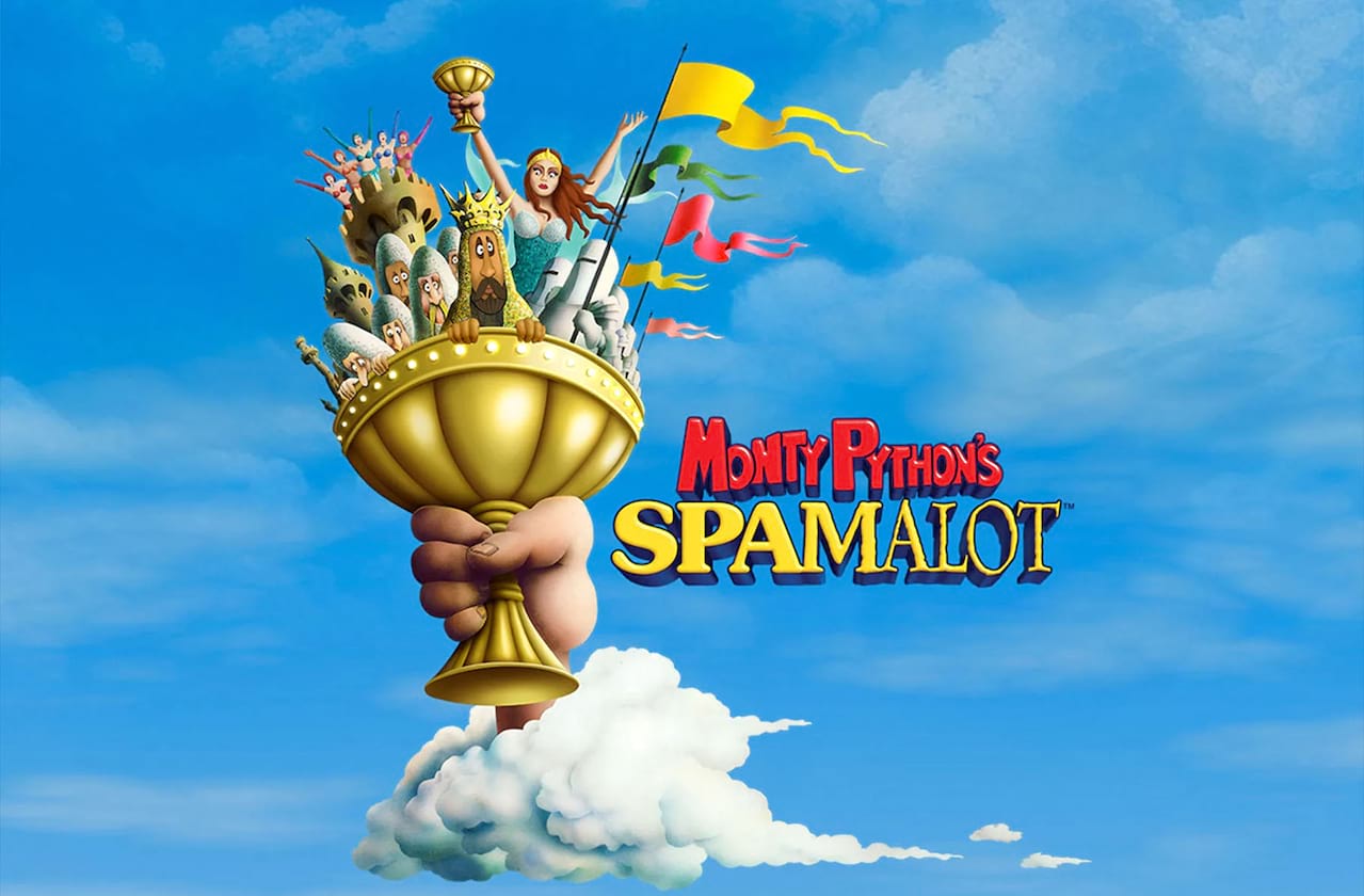 Monty Python's Spamalot coming soon!