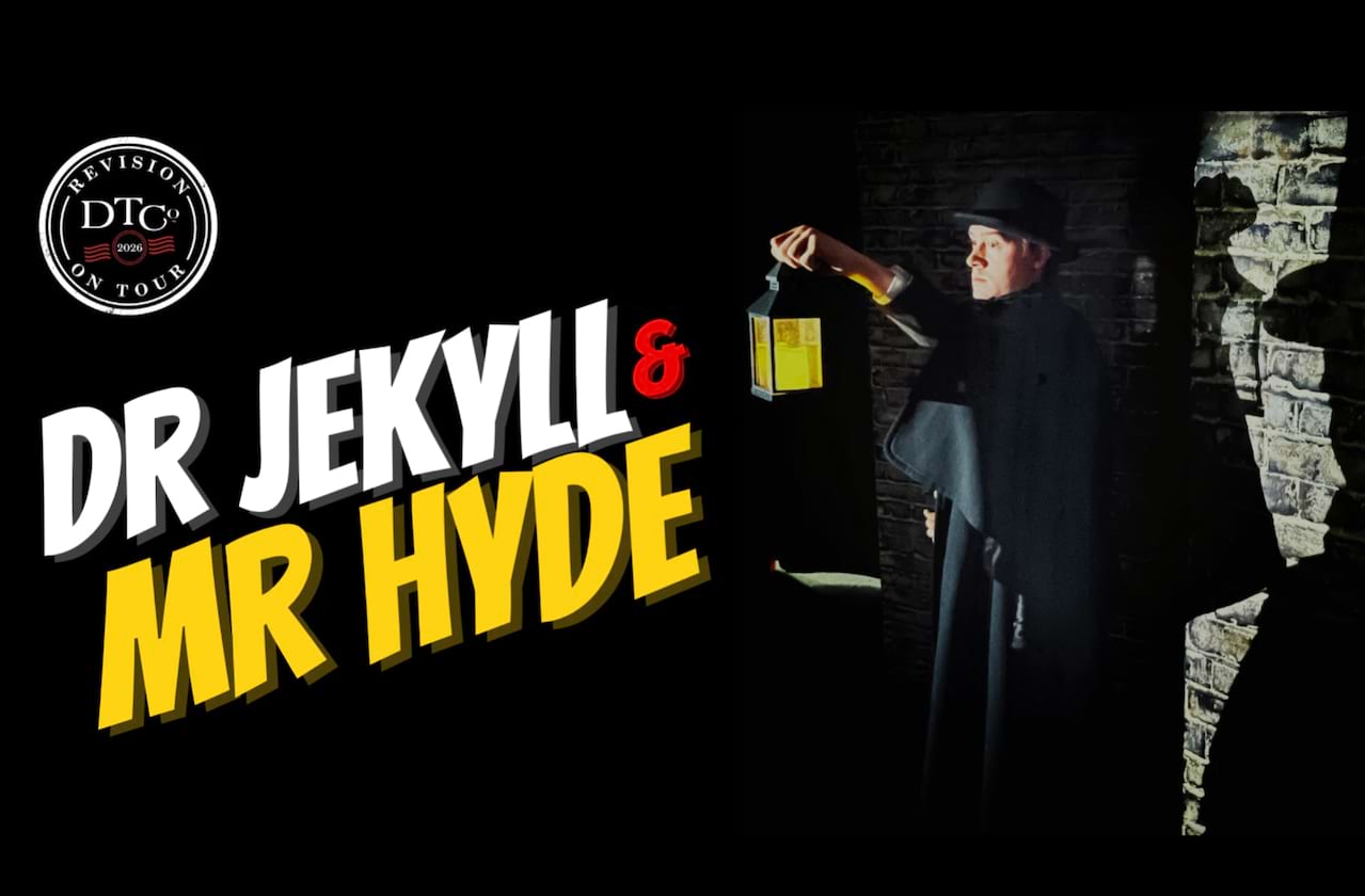 Revision on Tour: Dr Jekyll & Mr Hyde at Aylesbury Waterside Theatre