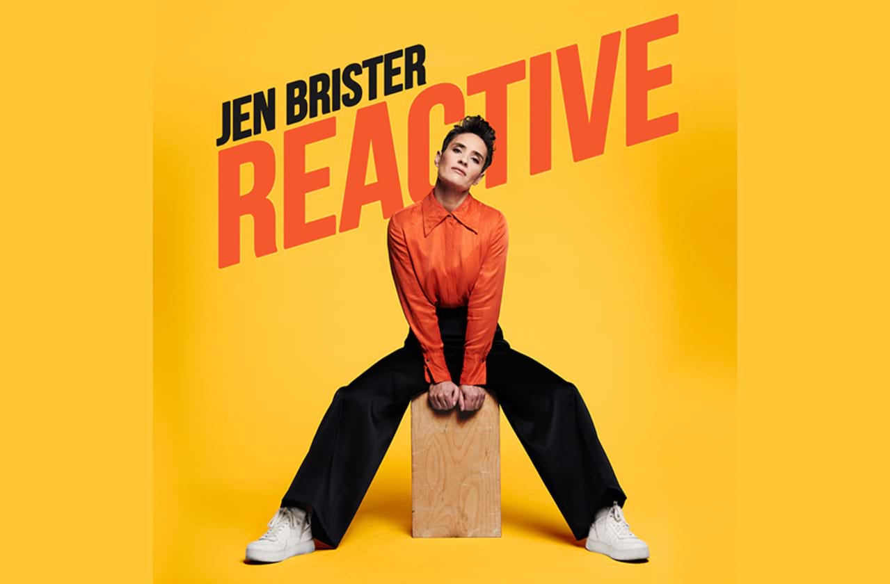 Jen Brister: Reactive dates for your diary