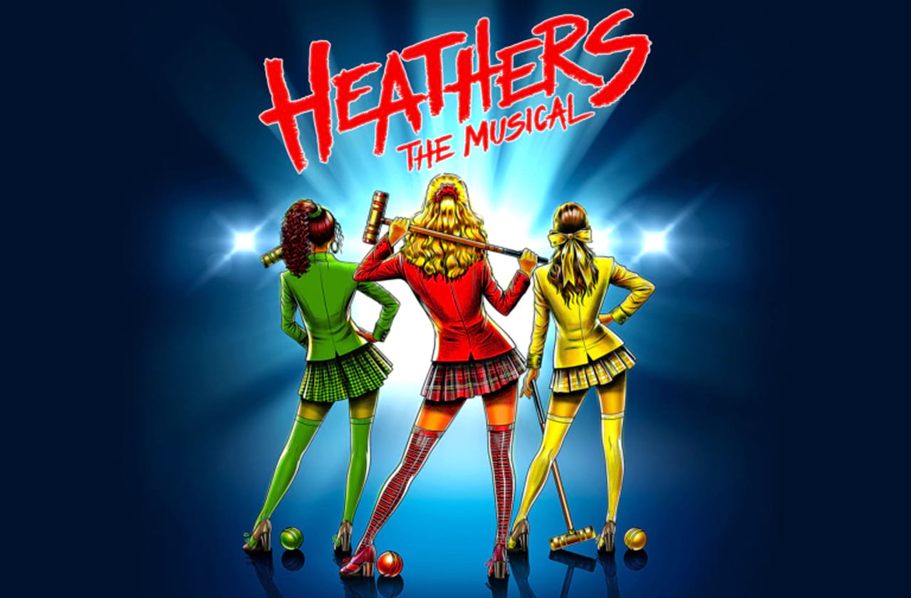Heathers - The Musical dates for your diary