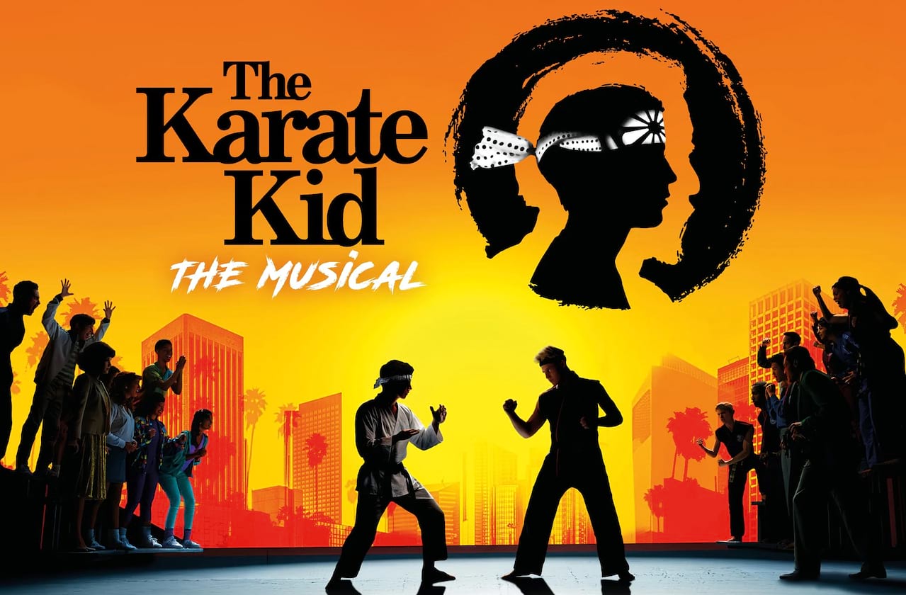 The Karate Kid - The Musical dates for your diary