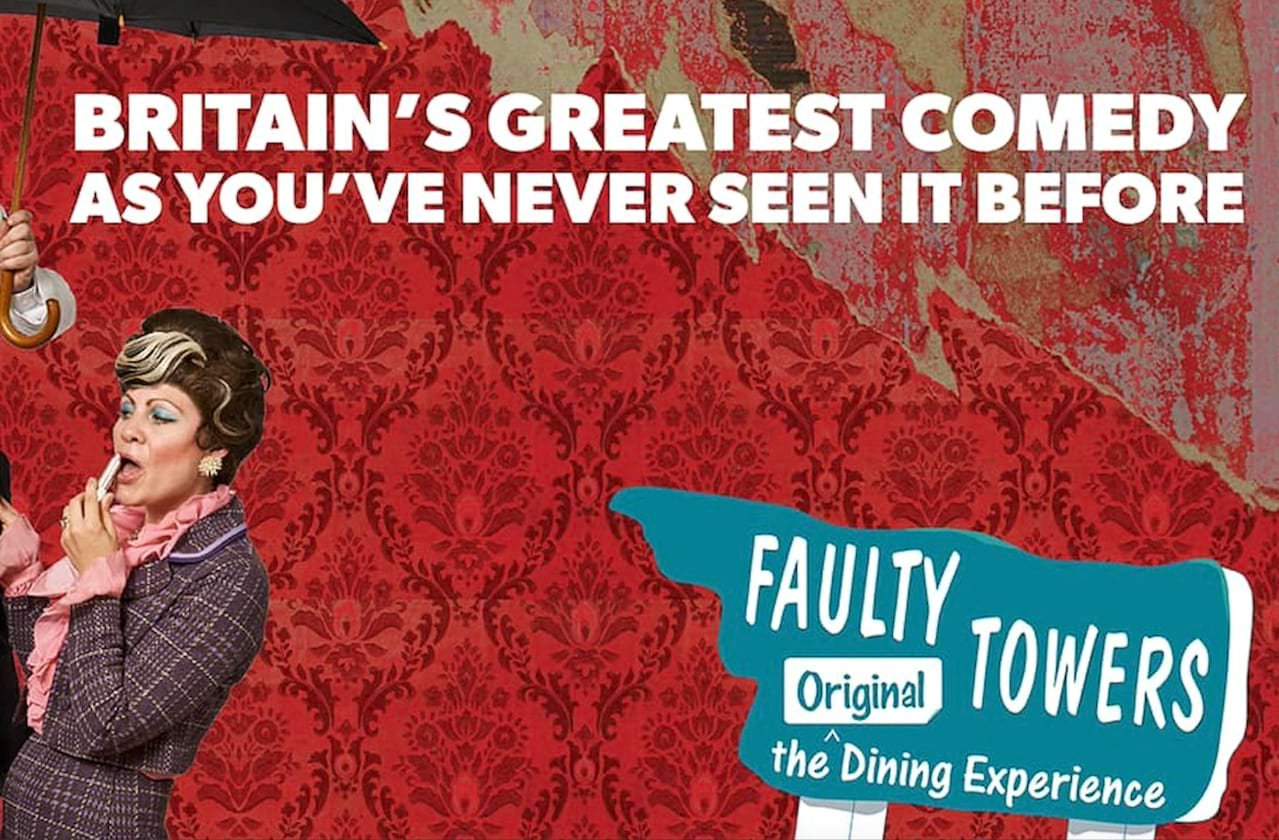 Fautly Towers The Dining Experience dates for your diary