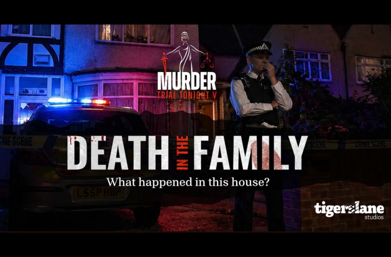 Murder Trial Tonight - Death in the Family dates for your diary