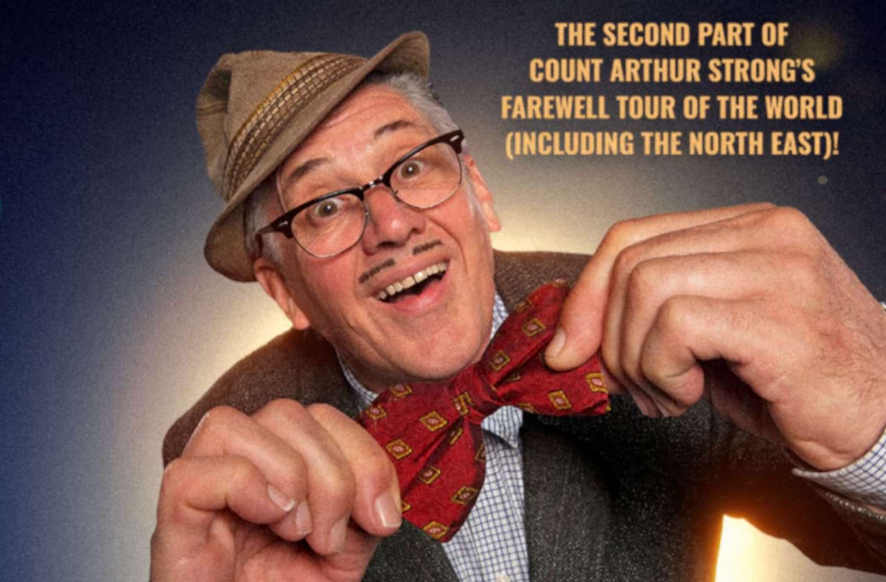 Dates announced for Count Arthur Strong