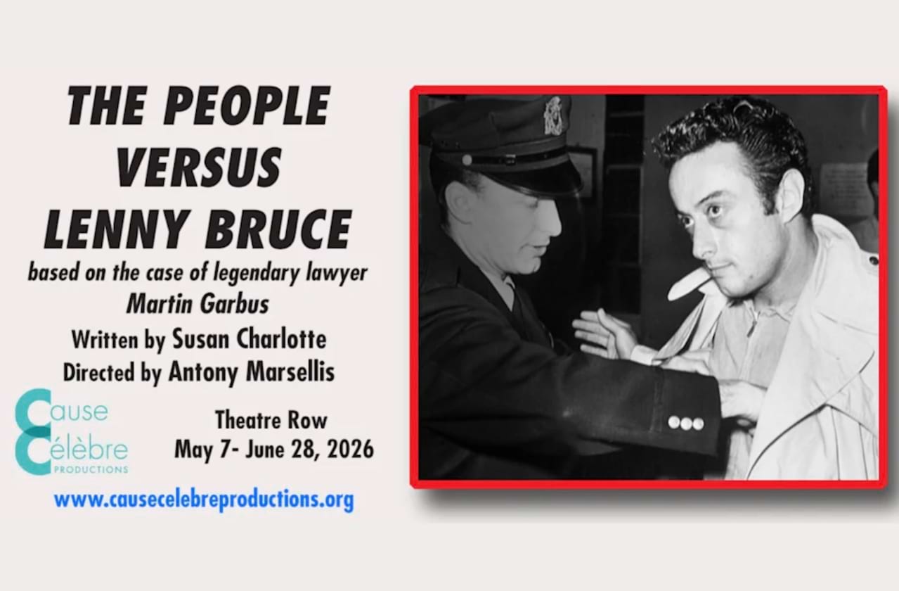 Dates announced for The People Versus Lenny Bruce