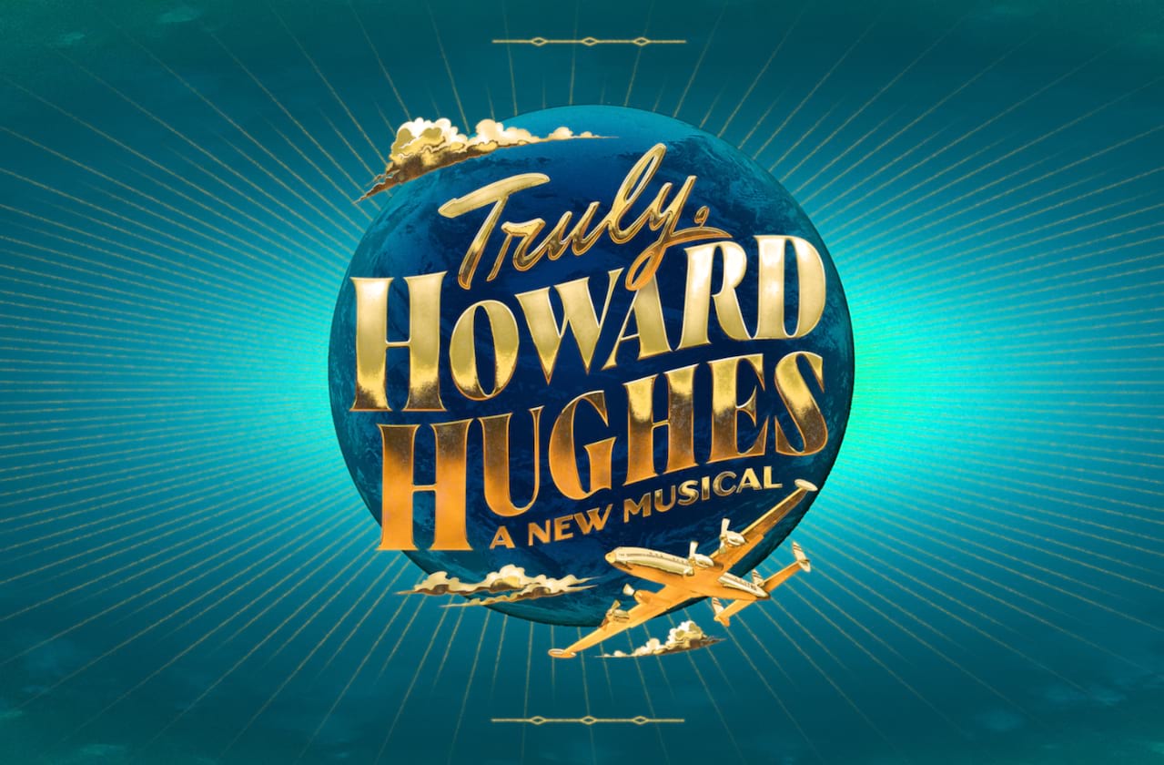 Dates announced for Truly, Howard Hughes