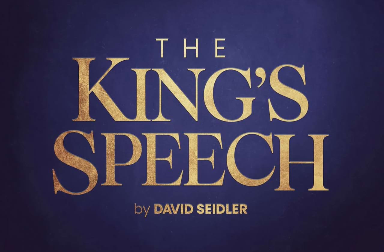 The King's Speech dates for your diary