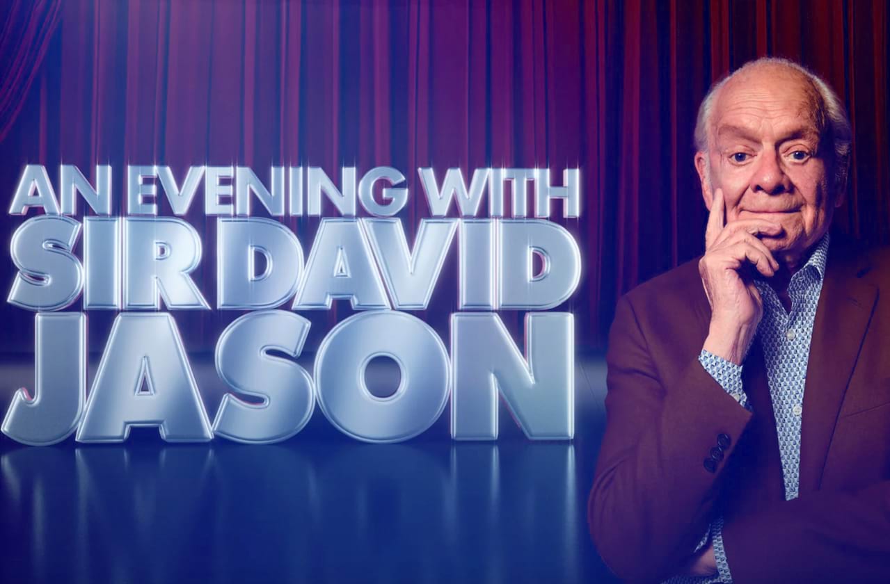 An Evening With Sir David Jason coming soon!